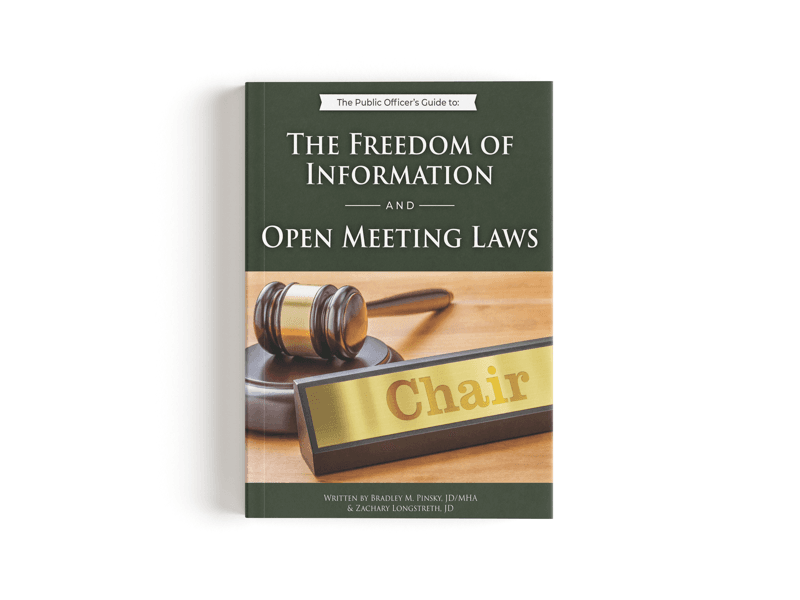 Public Officer's Guide to the Freedom of Information and Open Meeting Laws